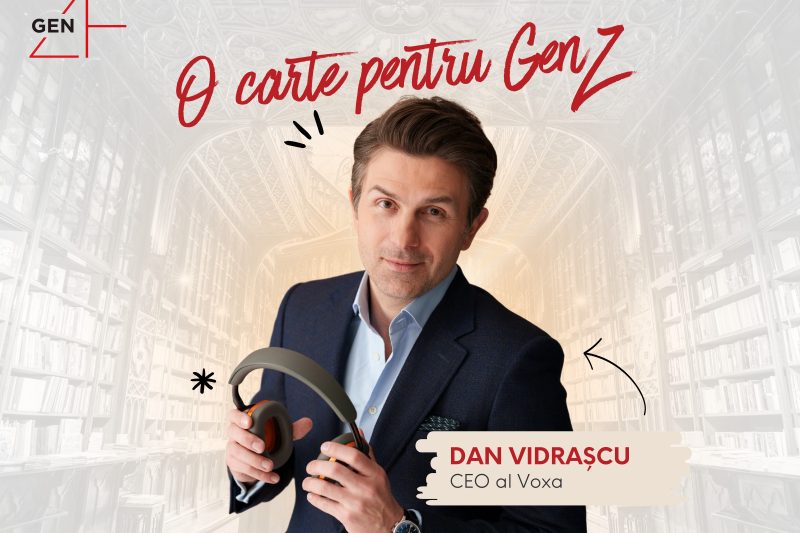 Ce carte îţi recomandă Dan Vidraşcu, CEO al Voxa, platformă de streaming pentru audiobookuri şi e-bookuri